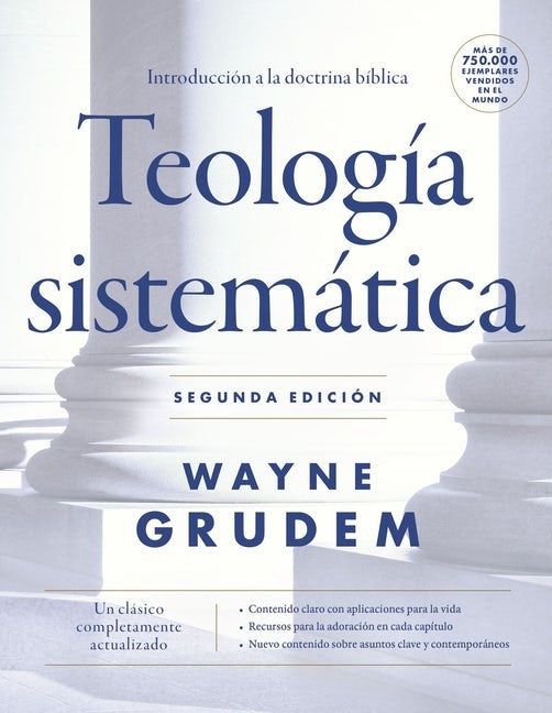 TEOLOGÍA SISTEMÁTICA - SEGUNDA EDICIÓN