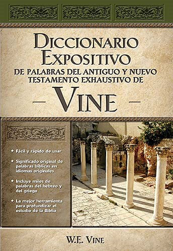 Diccionario expositivo/palabras de la Biblia -Vine's (TD)