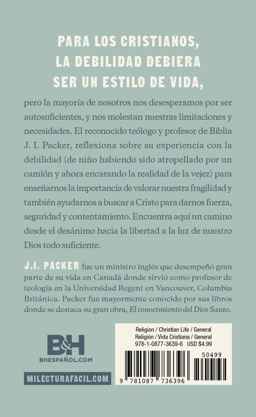 Mi debilidad, Su fortaleza: La vida anclada en Jesús
