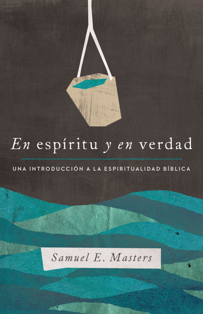 En espíritu y en verdad