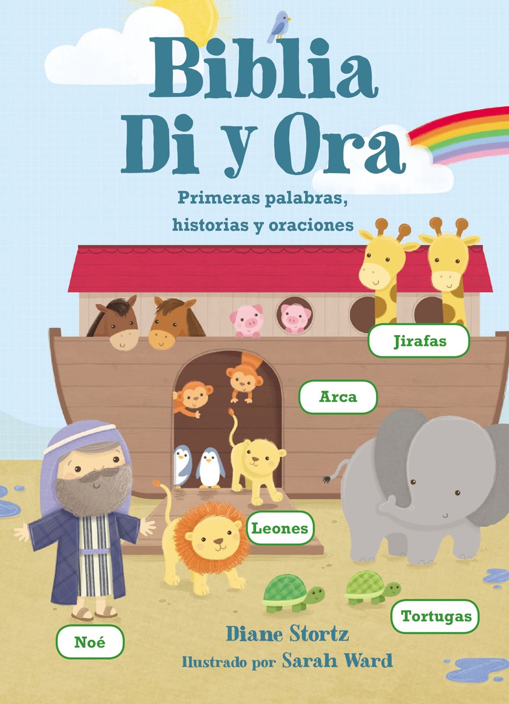 Biblia Di y Ora : Primeras palabras, historias y oraciones