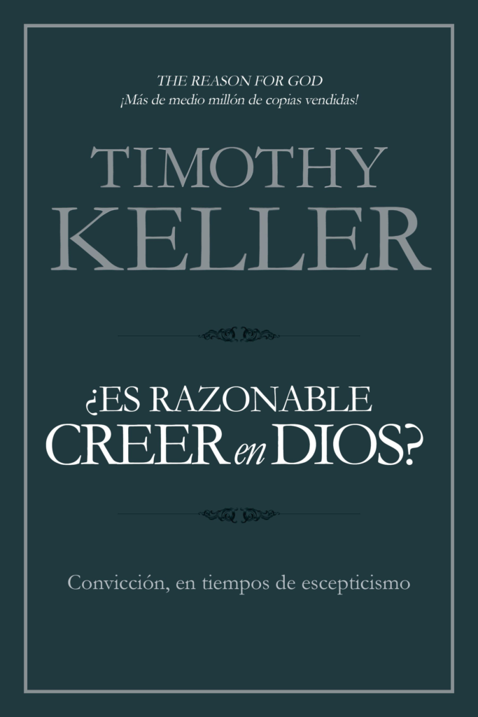 ¿Es razonable creer en Dios?