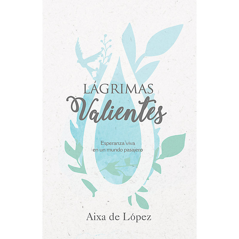 Lágrimas valientes