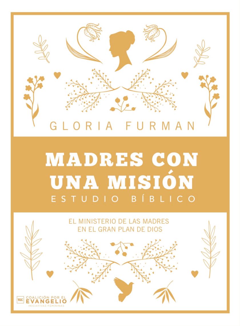 Madres con una misión - Estudio Bíblico