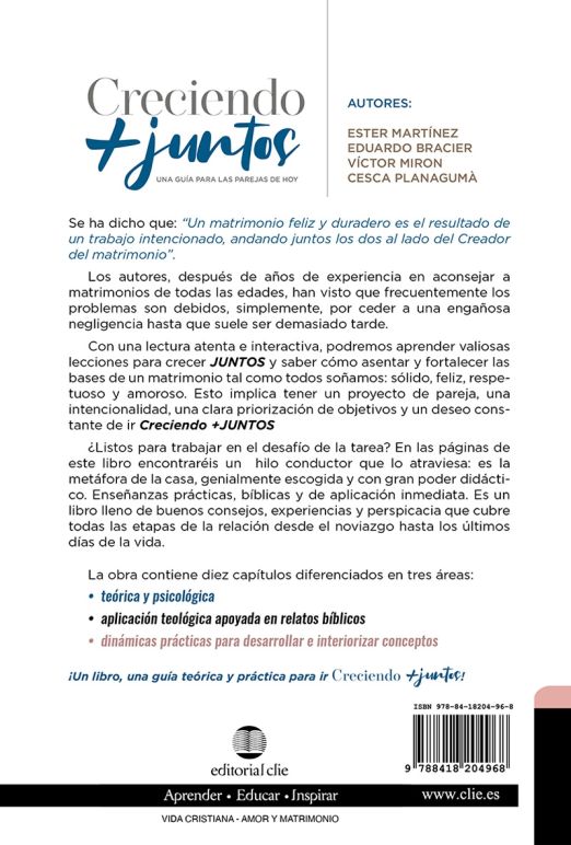 Creciendo + Juntos : Una guía para las parejas de hoy
