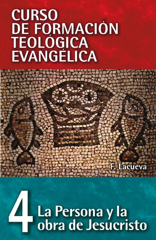 La Persona y la obra de Jesucristo | CFT
