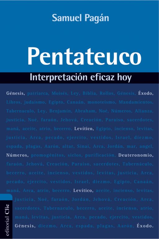 Pentateuco | Interpretación eficaz hoy