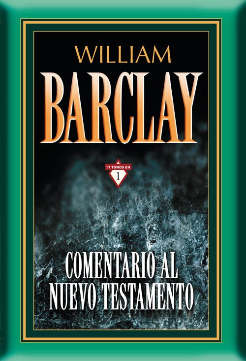 Comentario al nuevo testamento William Barclay