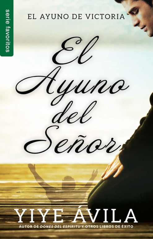 El ayuno del señor | Serie Favoritos