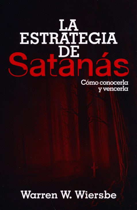 La estrategia de Satanás