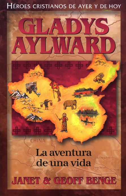 Gladys Aylward La Aventura De Una Vida