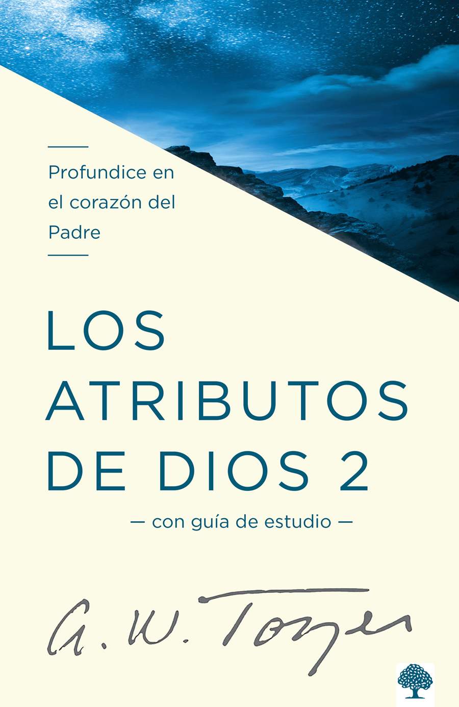 Los atributos de Dios - Vol. 2 (Incluye Guía de Estudio)