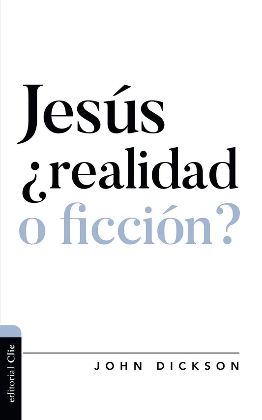 Jesús ¿realidad o ficción?