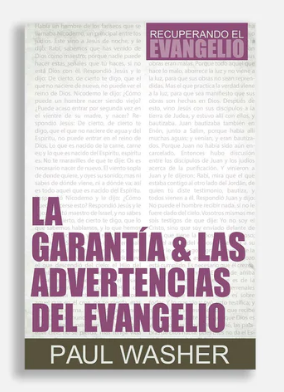 La garantía y las advertencias del evangelio